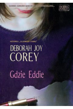 Gdzie Eddie - Corey Deborah Joy - Corey Deborah Joy