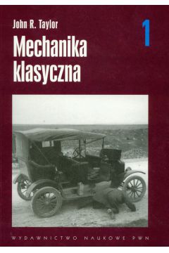 Mechanika klasyczna t.1 - Taylor John