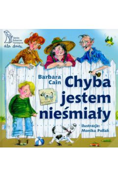 Chyba jestem nie�mia�y - Cain Barbara - Barbara Cain