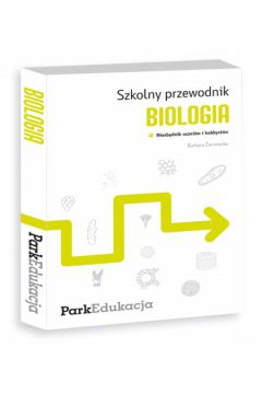 Szkolny przewodnik Biologia - �arnowska Barbara - Barbara �arnowska