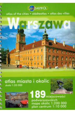 Warszawa - atlas miasta i okolic