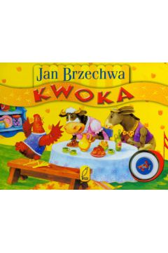 Kwoka - Brzechwa Jan