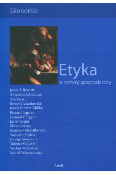 Etyka a rozw�j gospodarczy