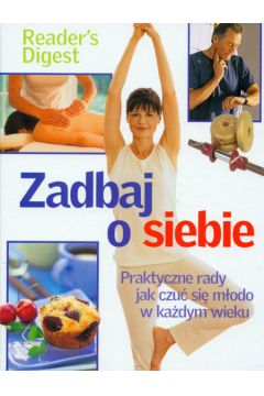 Zadbaj o siebie