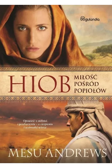 Hiob Mi�o�� po�r�d popio��w - Mesu Andrews