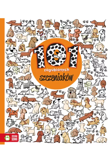 101 zagubionych szczeniak�w znajd� szczeg�y - Natalia Galuchowska