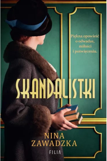 Skandalistki. Wielkie Litery - Nina  Zawadzka