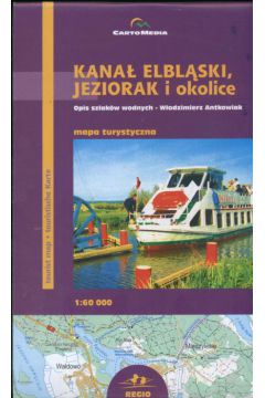 Kana� Elbl�ski, Jeziorak i okolice Mapa turystyczna