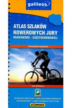 Atlas szlak�w rowerowych Jury Krakowsko-Cz�stochowskiej