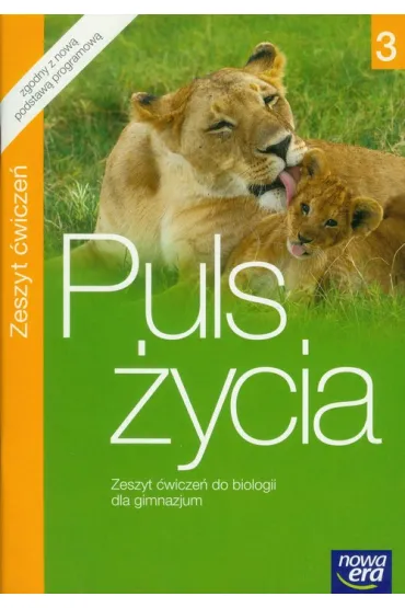 Puls �ycia 3. Zeszyt �wicze� do biologii dla gimnazjum - Jacek Paw�owski, Jolanta Paw�owska, Monika Jaworska, Monika Zaleska