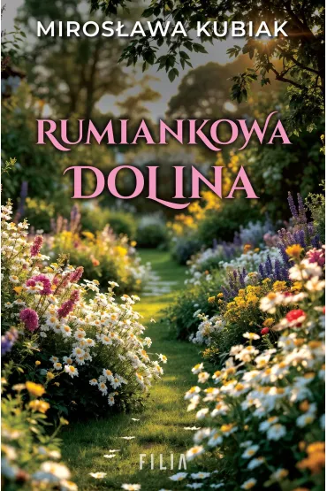 Rumiankowa dolina - Miros�awa  Kubiak