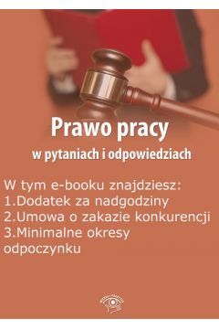 ePrasa Prawo pracy w pytaniach i odpowiedziach, wydanie czerwiec-lipiec 2015 r.