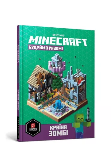 Minecraft. Budujmy razem! Kraj zombie w.ukraiska - Alex Wiltshire, Stephan Milton