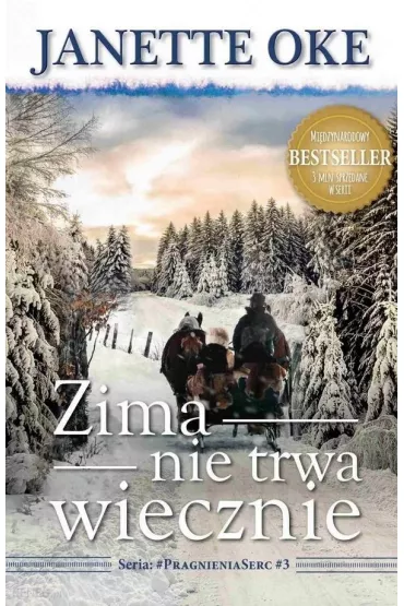 Zima nie trwa wiecznie - Janette  Oke