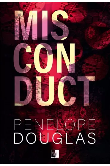 Misconduct - Penelope Douglas