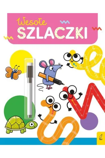 Weso�a nauka. Weso�e szlaczki. Flamaster sucho�cieralny - Ewelina Protasewicz