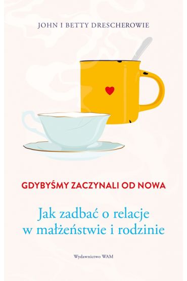 Gdybyśmy zaczynali od nowa