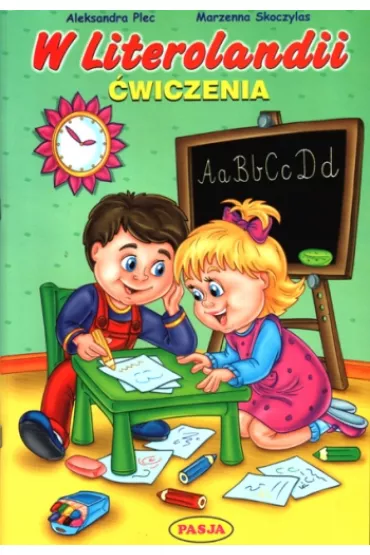 W Literolandii. �wiczenia - Aleksandra Plec, Marzenna Skoczylas