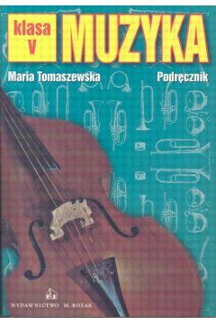 Muzyka  podr�cznik dla klasy V - Tomaszewska Maria - Maria Tomaszewska