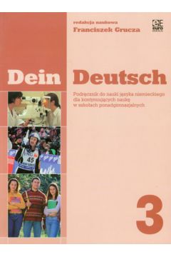Dein Deutsch 3 Podr�cznik - Franciszek Grucza