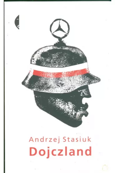 Dojczland - Andrzej Stasiuk