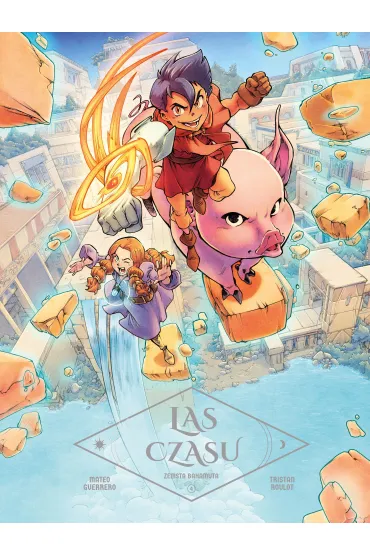 Las Czasu. Tom 4. Zemsta Bahamuta - Mateo Guerrero, Tristan  Roulot
