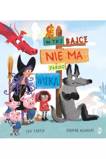 W tej bajce nie ma z�ego wilka - Lou Carter