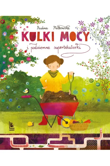 Kulki mocy i podziemne superbohaterki - Paulina P�atkowska