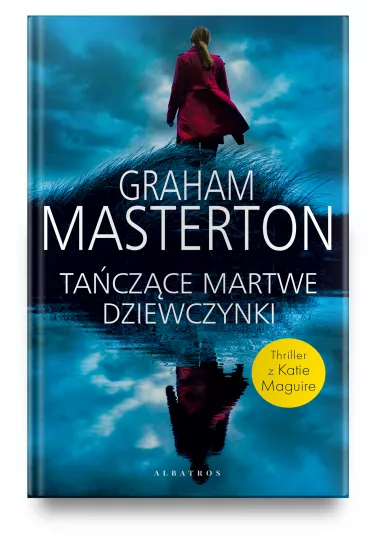 Ta�cz�ce martwe dziewczynki. Katie Maguire. Tom 8 - Graham Masterton
