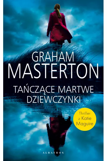 Ta�cz�ce martwe dziewczynki. Katie Maguire. Tom 8 - Graham Masterton