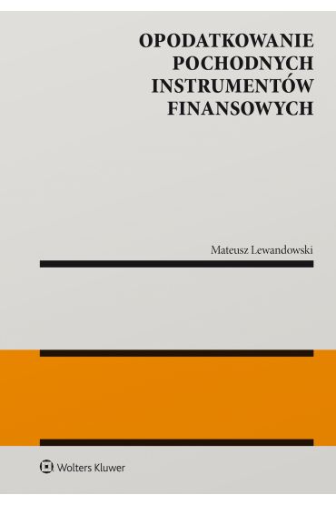 Opodatkowanie pochodnych instrumentów finansowych