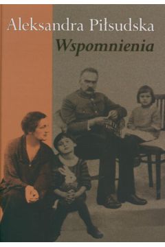 Wspomnienia - Pi�sudska Aleksandra - Aleksandra Pi�sudska