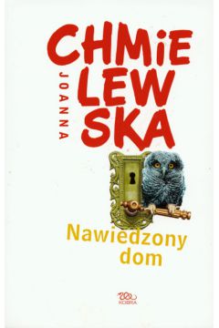 Nawiedzony dom - Chmielewska Joanna