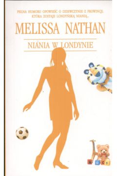 Niania w Londynie - Nathan Melissa - Nathan Melissa