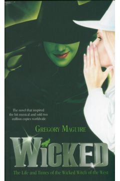 Wicked - Maguire Gregory - Gregory Maguire