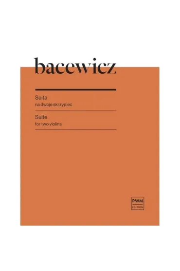 Suita na 2 skrzypiec - Gra�yna Bacewicz