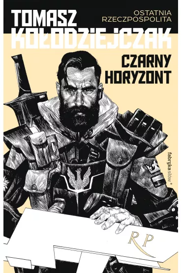 Audiobook Czarny horyzont. Ostatnia Rzeczpospolita. Tom 1 mp3 - Tomasz Ko�odziejczak