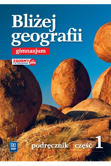 Geografia GIM KL 1. Podr�cznik. Bli�ej geografii BPZ - Agnieszka Lechowicz, Maciej Lechowicz, Piotr Stankiewicz