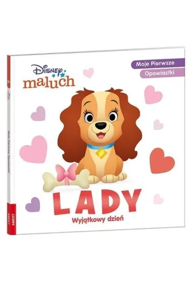 Ksi��ka Disney Maluch. Moje pierwsze opowiastki lady wyj�tkowy dzie�