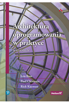 Architektura oprogramowania w praktyce. Wydanie IV