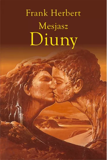 Mesjasz Diuny. Kroniki Diuny. Tom 2 - Frank Herbert