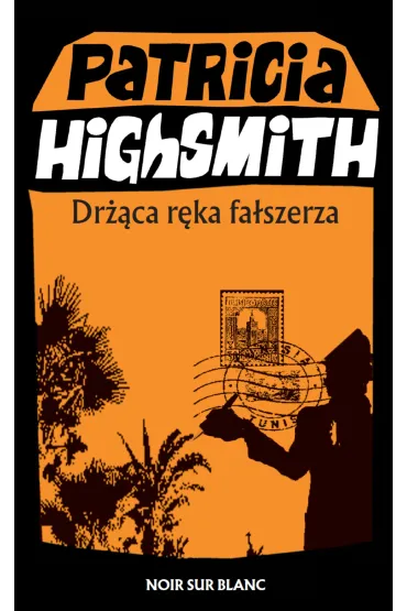 Dr��ca r�ka fa�szerza - Patricia Highsmith