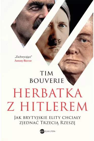 eBook Herbatka z Hitlerem. Jak brytyjskie elity chcia�y zjedna� Trzeci� Rzesz� mobi epub - Tim  Bouverie