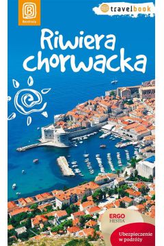 Riwiera chorwacka. Travelbook