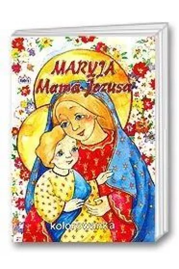 Maryja mama Jezusa
