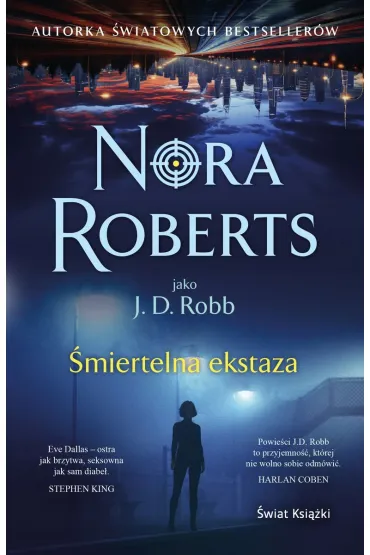 �miertelna ekstaza - Nora Roberts