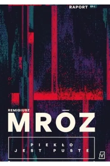 Piek�o jest puste - Remigiusz Mr�z