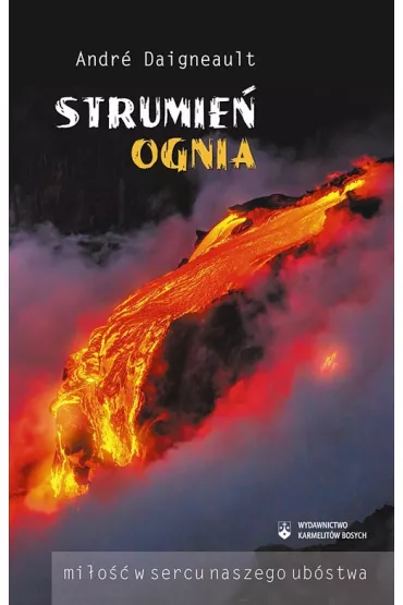 Strumie� ognia - Andre Daigneault