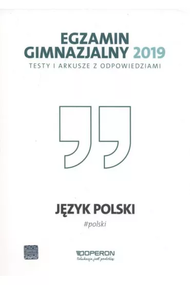Egzamin gimnazjalny 2019 J�zyk polski Testy i arkusze - Agnieszka Suchowierska, Katarzyna Czajkowska