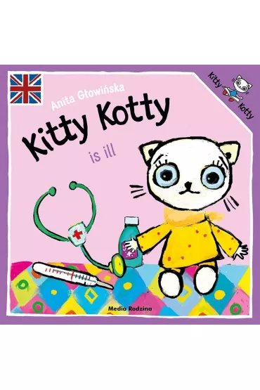 Kitty Kotty is ill - Anita G�owi�ska